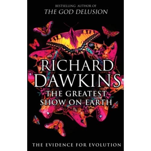 The Greatest Show On Earth - Richard Dawkins
