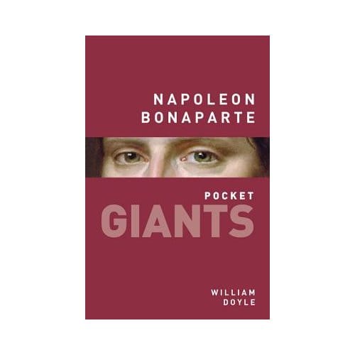 Napoleon: Pocket Giants - Professor William Doyle