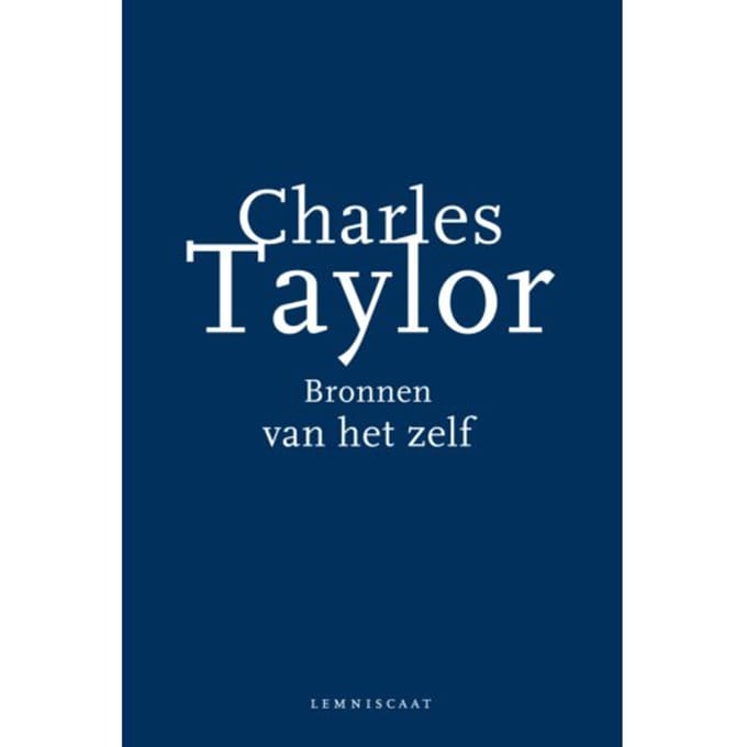 Bronnen Van Het Zelf - Charles Taylor
