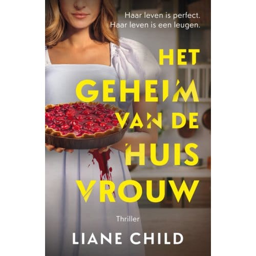 Het Geheim Van De Tradwife - Liane Child