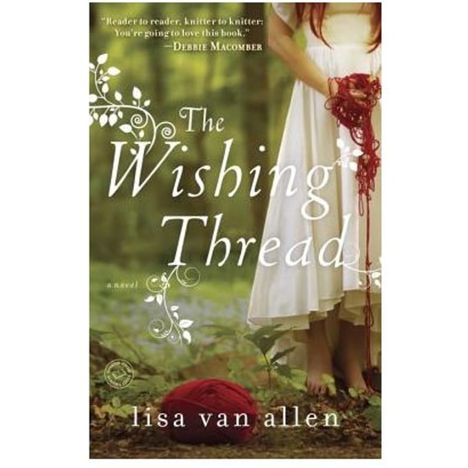 The Wishing Thread - Lisa Val Allen
