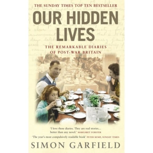 Our Hidden Lives - Simon Garfield
