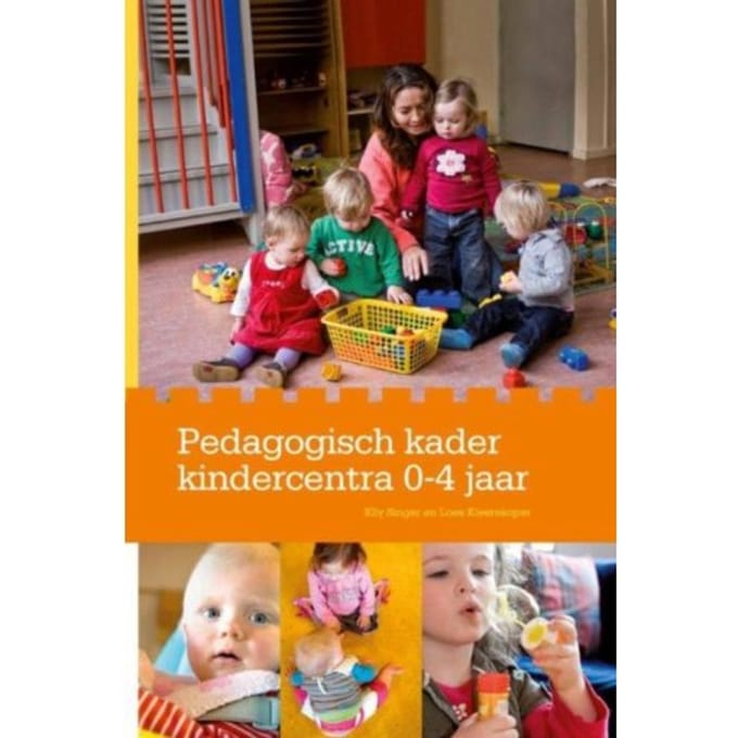 Pedagogisch Kader Kindercentra 0-4 Jaar - Elly Singer