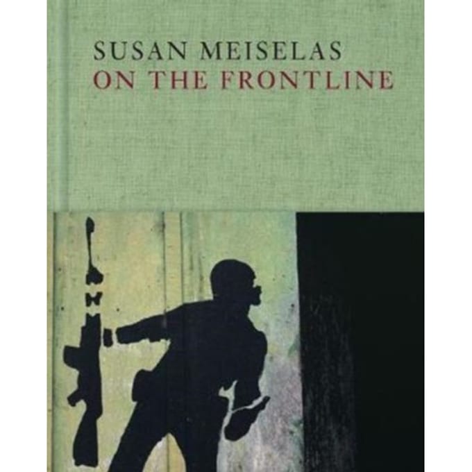 Susan Meiselas: On The Frontline - Susan Meiselas