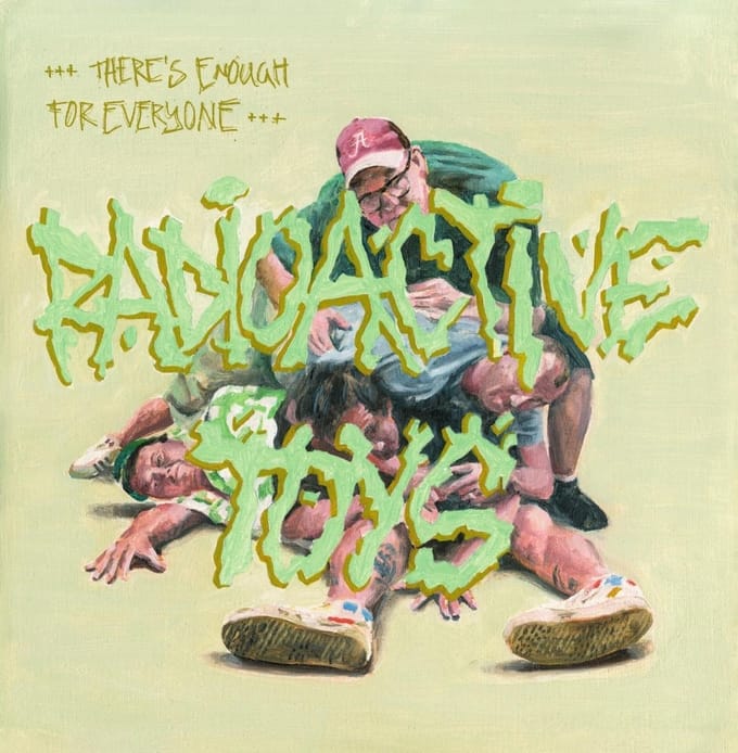 Radioactive Toys - There's Enough For Everyone (LP) (Coloured Vinyl)