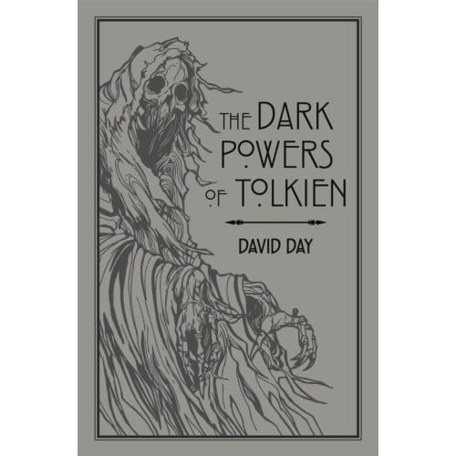 The Dark Powers Of Tolkien - Tolkien - David Day