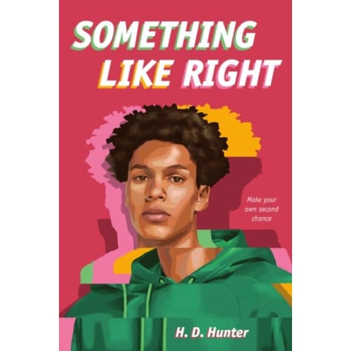 Something Like Right - Hunter, H. D.
