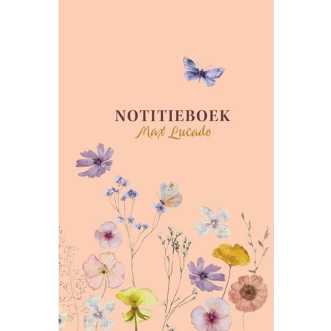 Notitieboek Max Lucado - Max Lucado