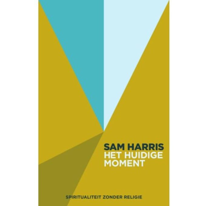 Het Huidige Moment - Sam Harris