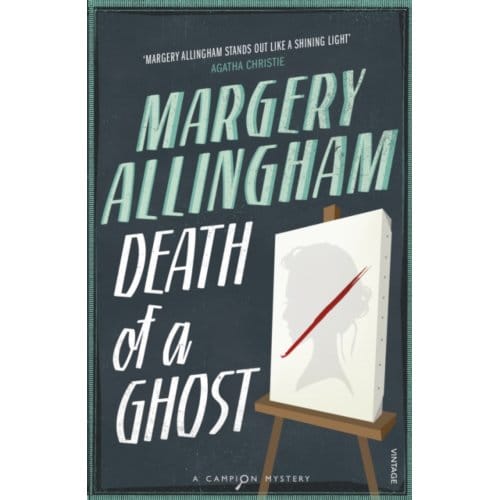 Death Of A Ghost - Margery Allingham