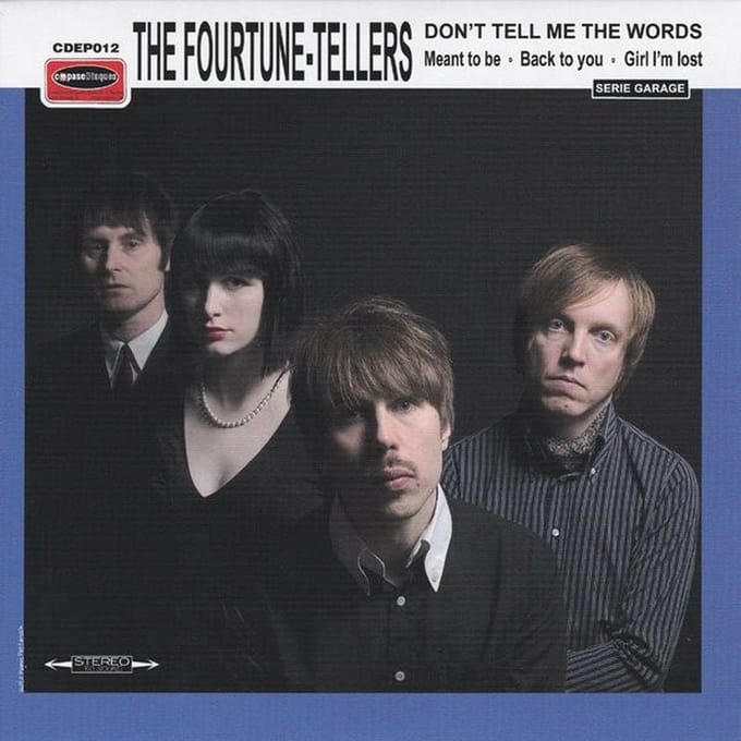 Fourtune-Tellers - Don't Tell Me The Words (7" Single)
