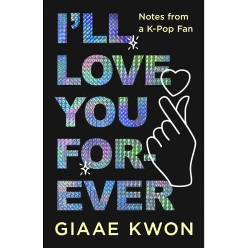 I'Ll Love You Forever - Giaae Kwon