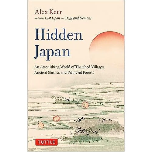 Hidden Japan - Kerr, Alex