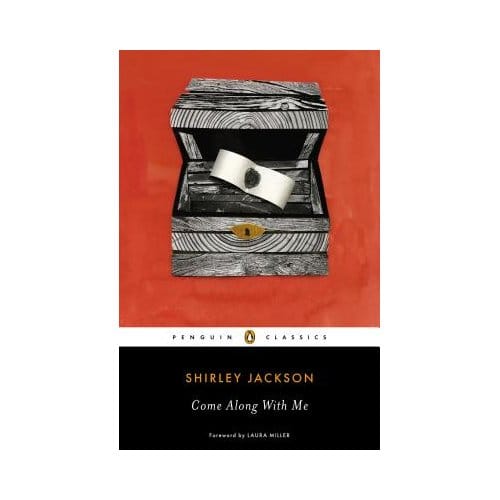 Come Along With Me - Shirley Jackson