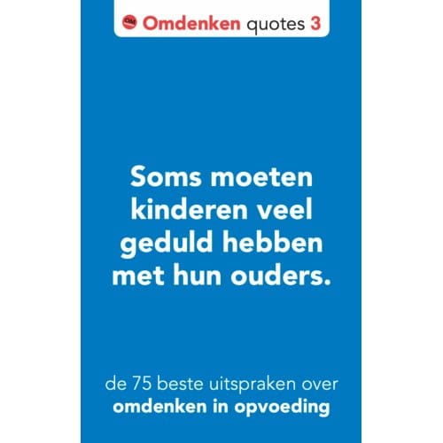 De 75 Beste Uitspraken Over Omdenken In Opvoeding - Omdenken Quotes - Berthold Gunster