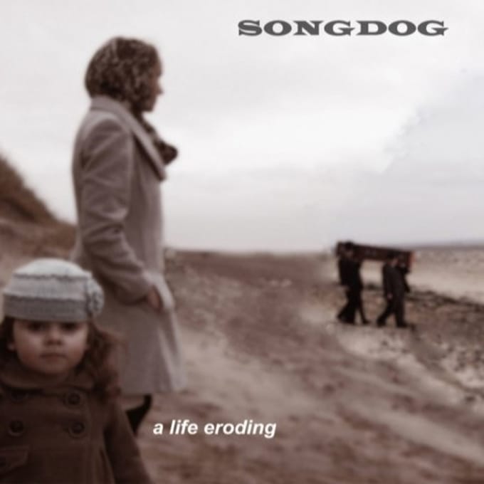 Songdog - A Life Eroding (CD)