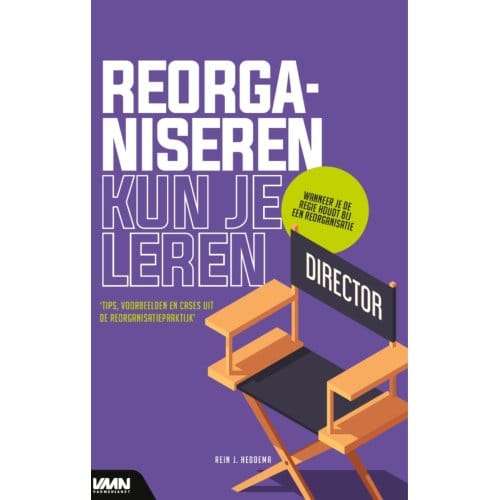 Reorganiseren Kun Je Leren - Rein Heddema