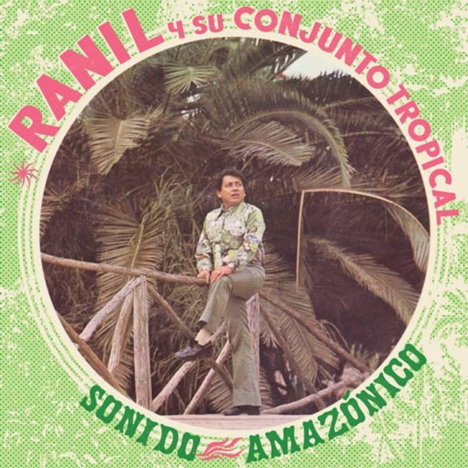Ranil Y Su Conjunto Tropical - Sonido Amazonico (LP)