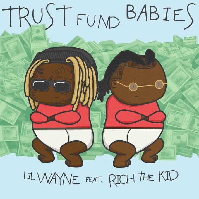 Lil Wayne Feat. Rich The Kid - Trust Fund Babies (CD) (Limited Edition)