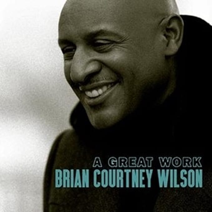 Brian Courtney Wilson - A Great Work (CD)