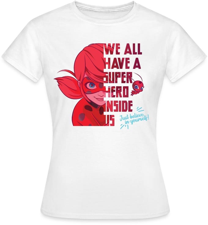 Miraculous We All Have A Superhero Inside Us T-Shirt Dames