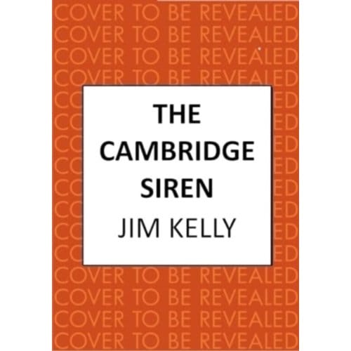 The Cambridge Siren - Nighthawk - Jim (Author) Kelly