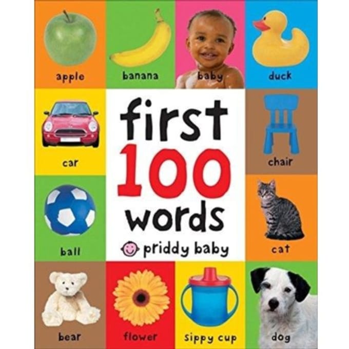 First 100 Words - First 100 - Roger Priddy