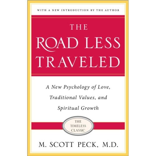 The Road Less Traveled - M. Scott Peck