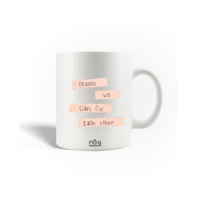 Mug en Céramique Citation Maybe we can fix each other