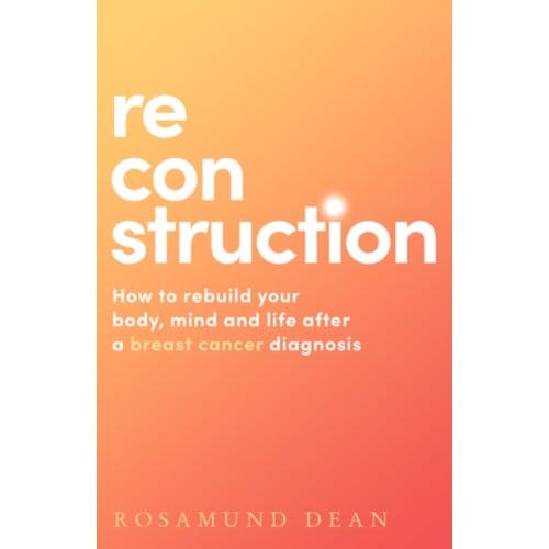 Reconstruction - Rosamund Dean
