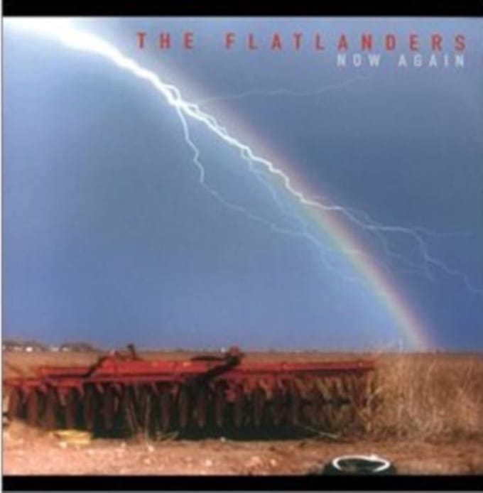 Now Again - Flatlanders