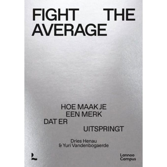 Fight The Average - Dries Henau