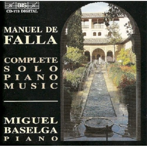 Miguel Baselga - De Falla: The Complete Solo Piano Music (CD)