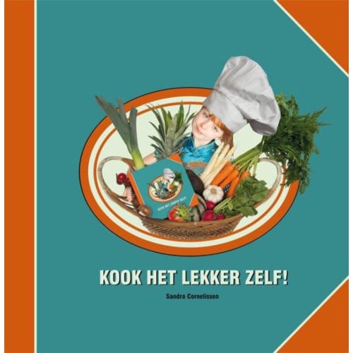 Kook Het Lekker Zelf - Sandra Cornelissen