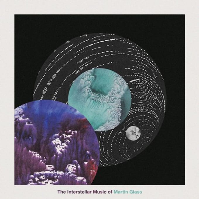The Interstellar Music Of Martin Glass - Martin Glass