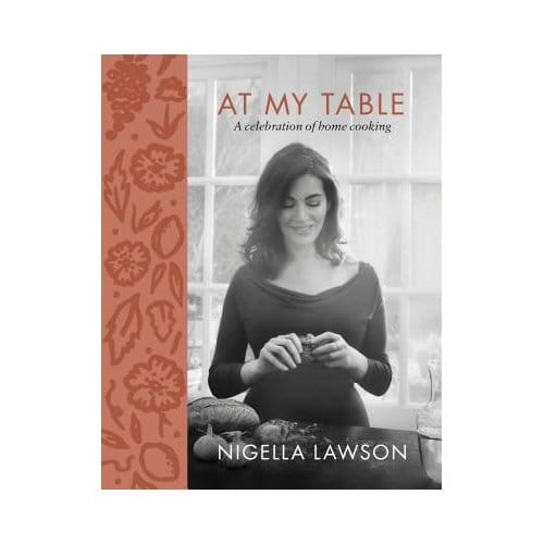 At My Table - NIGELLA LAWSON