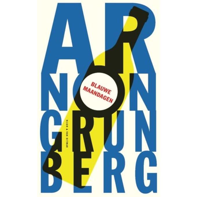 Blauwe Maandagen - Arnon Grunberg