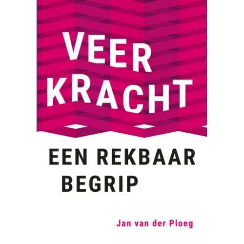 Veerkracht, Een Rekbaar Begrip - Jan van der Ploeg