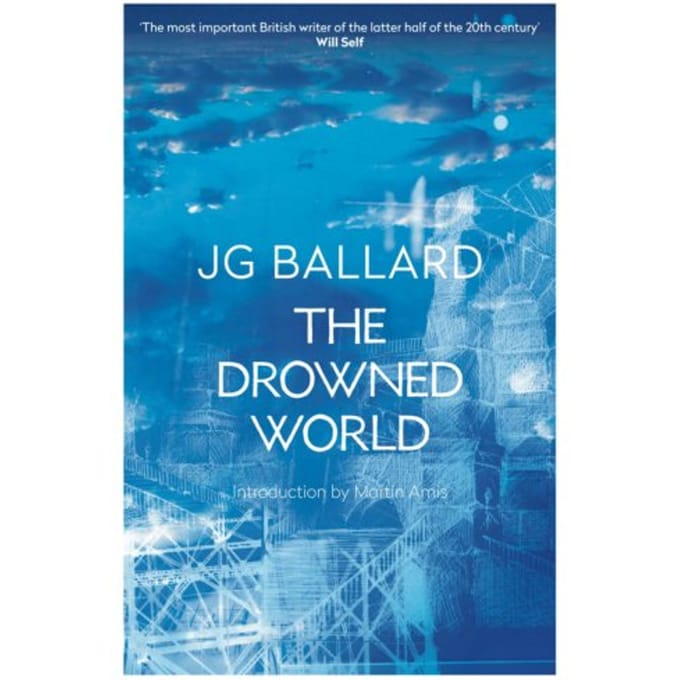 The Drowned World - J. G. Ballard