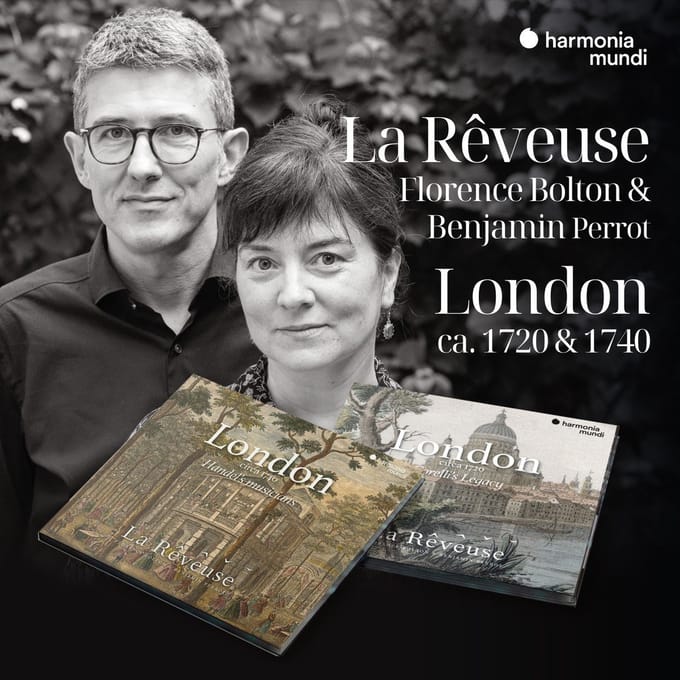 La Rêveuse, Florence Bolton & Benjamin Perrot - London Ca. 1720 & 1740 (2 LP)
