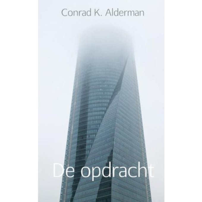 De Opdracht - Conrad K. Alderman