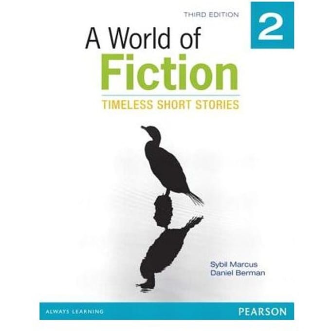 A World Of Fiction 2: Timeless Short Stories - Sybil Marcus