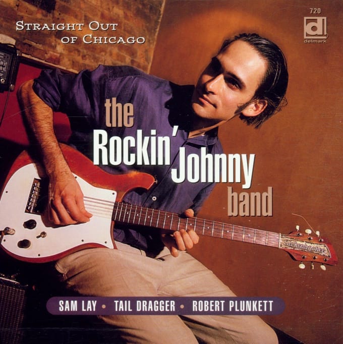Rockin' Johnny Band With Sam Lay & Tail Dragger - Straight Out Of Chicago (CD)