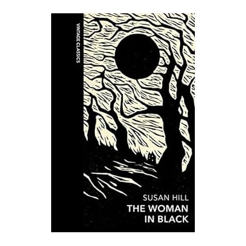 The Woman In Black And Other Ghost Stories - Vintage Quarterbound Classics - Susan Hill