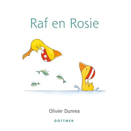 Raf En Rosie - Gonnie & Vriendjes - Olivier Dunrea