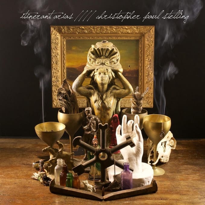 Christopher Paul Stelling - Itinerant Arias (2 LP)