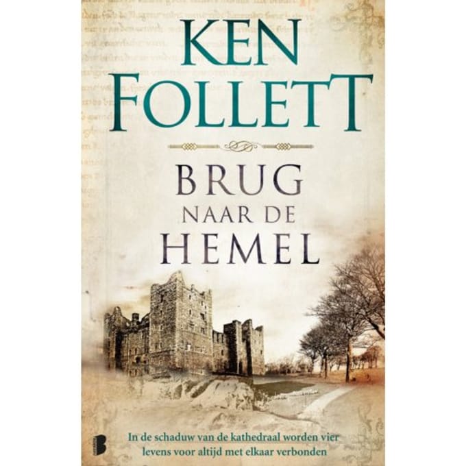 Brug Naar De Hemel - Kingsbridge - Ken Follett