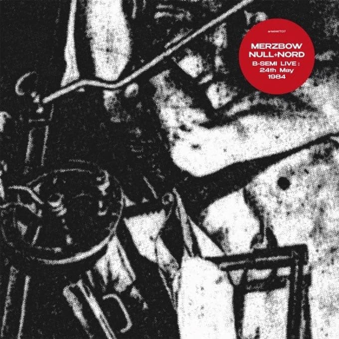 Merzbow & Null + Nord - B-Semi Live 25/4/1984 (LP)