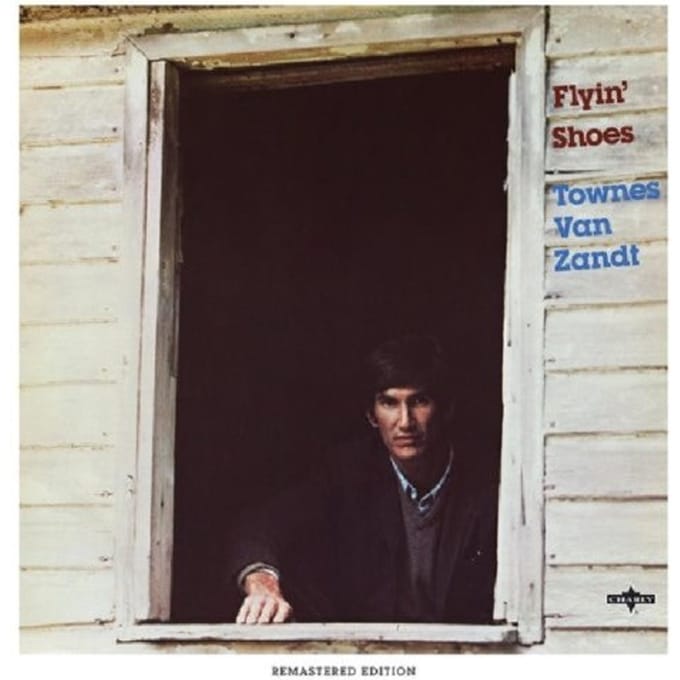 Townes Van Zandt - Flyin' Shoes (CD) (Remastered)