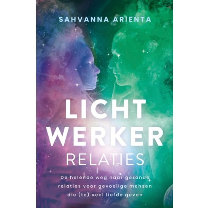 Lichtwerker Relaties - Sahvanna Arienta